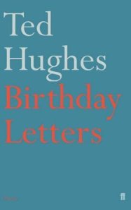 Hughes, Ted - Birthday Letters