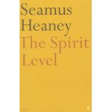 Heaney, Seamus - Spirit Level, The
