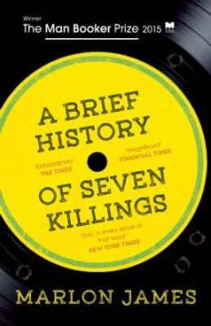 James, Marlon - A Brief History of Seven Killings