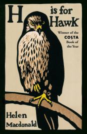 Macdonald, Helen - H is for Hawk