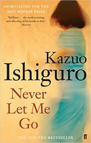 Ishiguro, Kazuo - Never Let Me Go