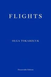 Tokarczuk, Olga - Flights