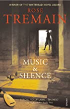 Tremain, Rose - Music and Silence